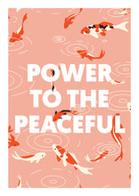 Load image into Gallery viewer, Power to the Peaceful Art Print - Studio Dimanche
